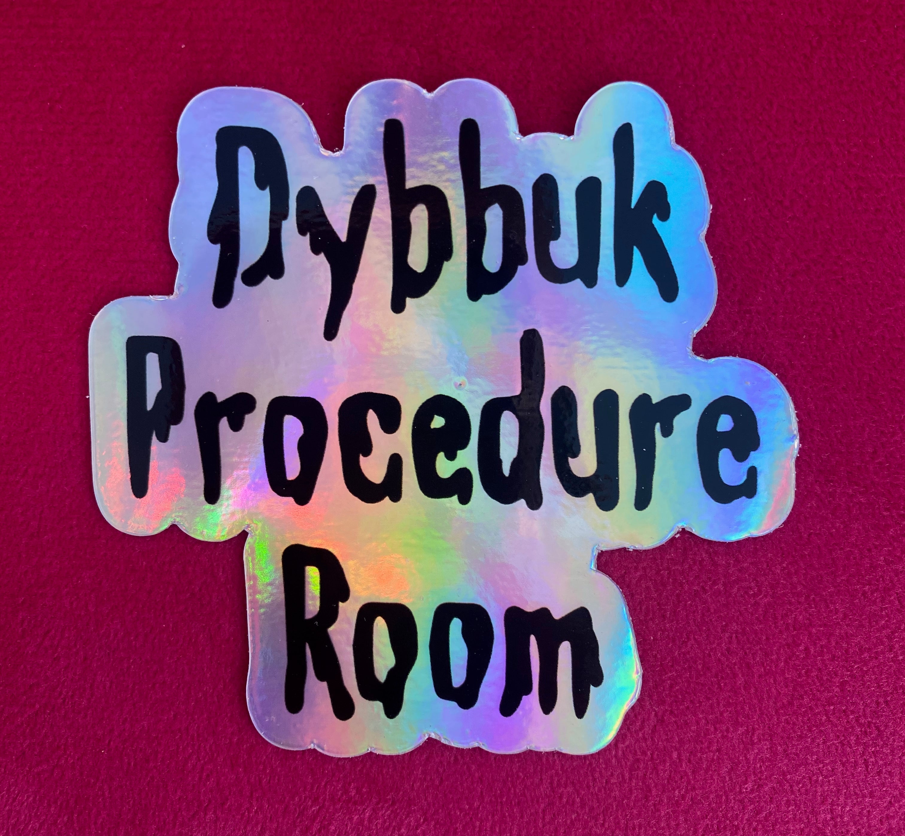 Dybbuk Procedure Room Sticker Pixley's Oddities