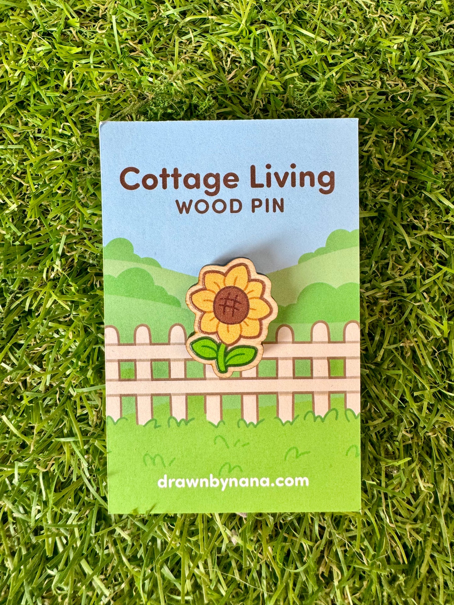 Sunflower Cottage Living Wood Pin by Nana